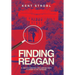 Finding Reagan: A Gen Z's Treatise for Looking Back in Order to Go Forward