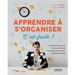 Apprendre à s'organiser