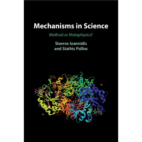 Mechanisms in Science