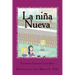 La niña nueva: Todo era maravilloso hasta que una niña llegó para cambiarlo