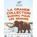La grande collection Sudoku pour les seniors Plus de 340 grilles très faciles