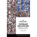 The Battle for Veterans' Healthcare: Dispatches from the Front Lines of Policy Making and Patient Care