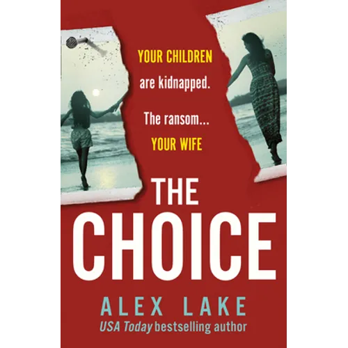 The Choice