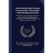 Interrelationships Among Circumstellar, Interstellar, and Interplanetary Dust: Proceedings of a Workshop Held at the Aspen Institute's Wye Plantation