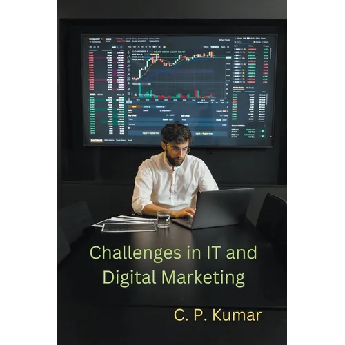 Challenges in IT and Digital Marketing