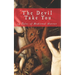 The Devil Take You: 14 Tales of Medieval Horror