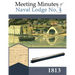 Meeting Minutes of Naval Lodge No. 4 F.A.A.M. 1813