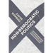 Non-Democratic Politics: Authoritarianism, Dictatorship and Democratization