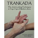 Trankada: The Joint Locking Techniques & Tapi-Tapi of Modern Arnis