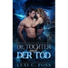 Die Tochter und der Tod