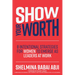 Show Your Worth: 8 Intentional Strategies for Women to Emerge as Leaders at Work