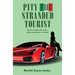 Pity the Stranded Tourist
