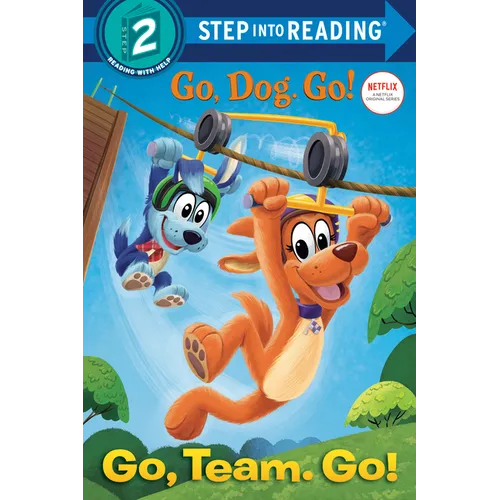 Go, Team. Go! (Netflix: Go, Dog. Go!)