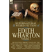 The Collected Supernatural and Weird Fiction of Edith Wharton: Volume 2-Seventeen Short Tales to Chill the Blood