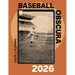 Baseball Obscura 2026