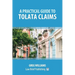 A Practical Guide to TOLATA Claims