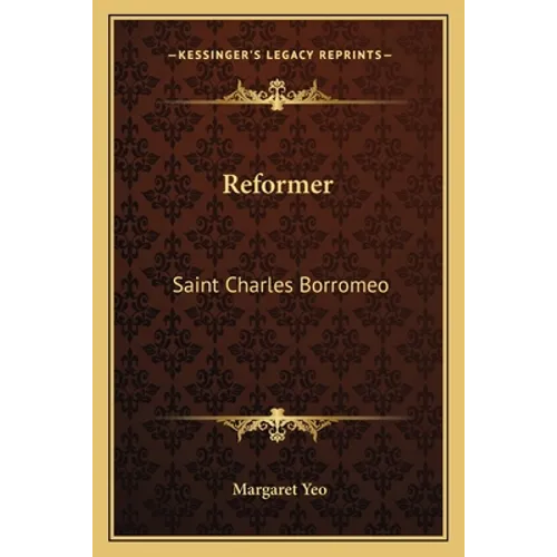 Reformer: Saint Charles Borromeo