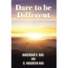 Dare to be Different: (A Handbook on Practical Management Insights)