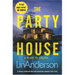 The Party House: An Atmospheric and Twisty Thriller Set in the Scottish Highlands