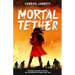 Mortal Tether
