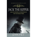 Jack the Ripper: The Entire Life Story. Biography, Facts & Quotes (Jack the Ripper as Reported by the Victorian Press)