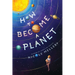 How to Become a Planet