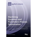 Machining Dynamics and Parameters Process Optimization