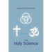 The Holy Science