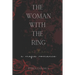 The Woman with the Ring: A Mafia Romance