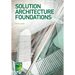Solution Architecture Foundations