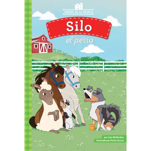 Silo El Perro (Silo the Dog)