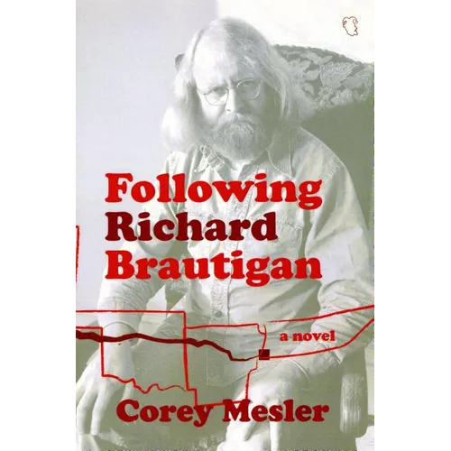 Following Richard Brautigan