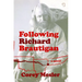 Following Richard Brautigan