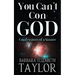 You Can't Con God: Confessions of a Sinner