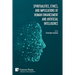 Spiritualities, ethics, and implications of human enhancement and artificial intelligence