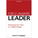 The Self-Aware Leader: Reinventing Your Value as a Middle Manager