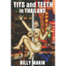 Tits and Teeth in Thailand