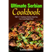 Ultimate Serbian Cookbook: TOP 111 Serbian dishes that you can cook right now