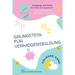 Grundstein für Vermögensbildung