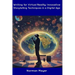 Writing for Virtual Reality: Innovative Storytelling Techniques in a Digital Age