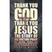 Thank You God. Thank You Jesus.: The story of Vu (Victor) Pham