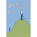 Up Fool's Hill and Almost Down
