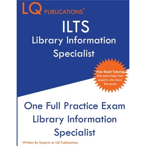 ILTS Library Information Specialist: One Full Practice Exam - 2020 Exam Questions - Free Online Tutoring