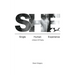 She: Single Human Experience: A Book of Poetry