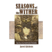 Seasons of the Wither