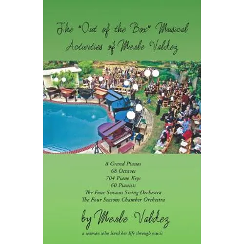 The "Out of the Box" Musical Activities of Merle Valdez