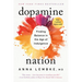 Dopamine Nation: Finding Balance in the Age of Indulgence