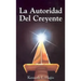 La Autoridad del Creyente: (The Believer's Authority - Spanish)