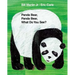 Panda Bear, Panda Bear, What Do You See?