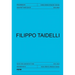 Filippo Taidelli: Selected Architecture 2012-2024